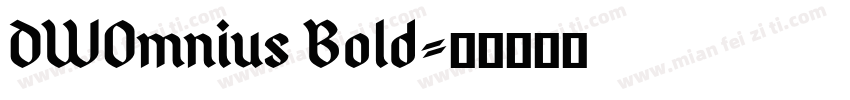 DWOmnius Bold字体转换